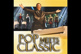 POP MEETS CLASSIC am 25. Mai 2013